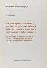 The Perception of different patterns of gaze and different facial expressions in northern and southern Italian subjects