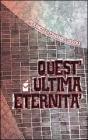 Quest'ultima eternit�