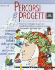 Percorsi e progetti. Per la Scuola media vol.2