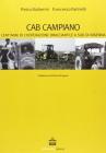 Cab Campiano. Cent'anni di cooperazione bracciantile a sud di Ravenna