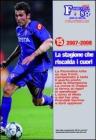 Fiorentina 80 anni di storia. Aggiornamento 2007/08: La stagione che riscalda i cuori