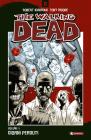 Giorni perduti. The walking dead vol.1