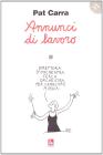 Annunci di lavoro. Con DVD