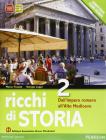 Ricchi di storia. Con espansione online. Per le Scuole superiori vol.2