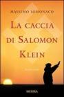 La caccia di Salomon Klein