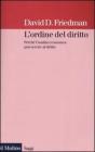 L' ordine del diritto. Perché l'analisi economica può servire al diritto L' ordine del diritto. Perché l'analisi economica può servire al diritto