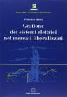 Gestione dei sistemi elettrici nei mercati liberalizzati