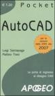 AutoCAD. La porta di ingresso al disegno CAD AutoCAD. La porta di ingresso al disegno CAD