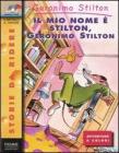 Il mio nome � Stilton, Geronimo Stilton