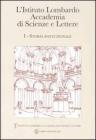 L' Istituto Lombardo Accademia di Scienze e Lettere vol.1