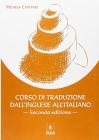 Corso di traduzione dall'inglese all'italiano Corso di traduzione dall'inglese all'italiano