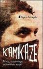 Kamikaze. Aspetti sociopsicologici del terrorismo suicida Kamikaze. Aspetti sociopsicologici del terrorismo suicida