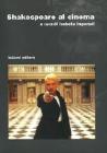 Shakespeare al cinema Shakespeare al cinema