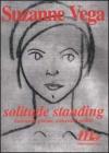 Solitude standing. Racconti, poesie e canzoni inedite Solitude standing. Racconti, poesie e canzoni inedite