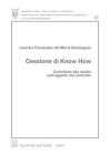 Cessione di know how. Contributo allo studio sull'oggetto del contratto