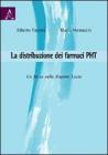 La distribuzione dei farmaci PHT. Un focus sulla Regione Lazio