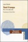 Tieni il tempo. Riti e ritmi della città Tieni il tempo. Riti e ritmi della città