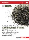 Lineamenti di chimica. Dalla mole alla chimica dei viventi. Con minerali e rocce. Con Chemistry in english. Con espansione online. Per le Scuole superiori