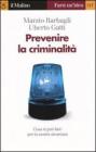 Prevenire la criminalit�