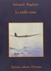 La stella rossa. Romanzo-utopia