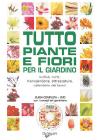 Mille piante e fiori per il giardino. Con DVD