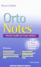 Orto notes. Manuale tascabile per l'esame obiettivo