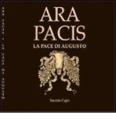 Ara pacis. La pace di Augusto