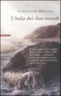 L' isola dei due mondi