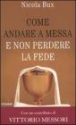 Come andare a messa e non perdere la fede
