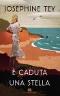 � caduta una stella