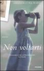 Non voltarti