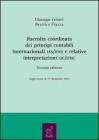 Raccolta coordinata dei principi contabili internazionali IAS/IFRS e relative interpretazioni SIC/IFRIC