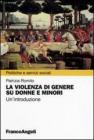 La violenza di genere su donne e minori. Un'introduzione La violenza di genere su donne e minori. Un'introduzione