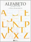 Alfabeto. 81 oggetti di Luca Scacchetti. Ediz. italiana e inglese