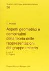 Aspetti geometrici e combinatori della teoria delle rappresentazioni del gruppo unitario