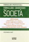 Formulario commentato delle societ�. Con CD-ROM