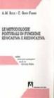 Le metodologie posturali in funzione educativa e rieducativa