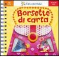 Borsette di carta. Con gadget