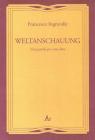 Weltanschauung. Una parola per una idea