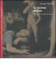 Le lacrime di Eros Le lacrime di Eros