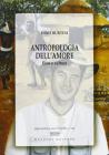 Antropologia dell'amore. Eros e culture