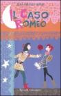 Il caso Romeo