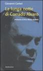 La lunga notte di Corrado Alvaro