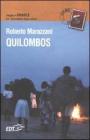 Quilombos. Viaggio in Brasile fra i discendenti degli schiavi