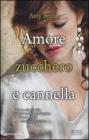Amore zucchero e cannella. E-book