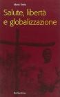Salute, libert� e globalizzazione