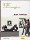 Arte e immagine. Vol. B. Le parole dell'arte. Con espansione online. Per la Scuola media