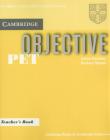 Objective PET. Teacher's Book. Per il Liceo classico