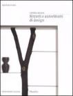 Ritratti e autoritratti di design Ritratti e autoritratti di design