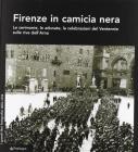Firenze in camicia nera